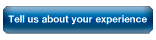 Tell us about your experience